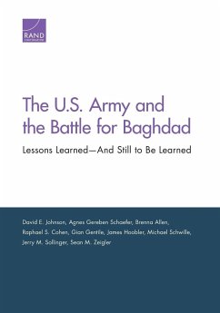 The U.S. Army and the Battle for Baghdad - Johnson, David E.; Schaefer, Agnes Gereben; Allen, Brenna