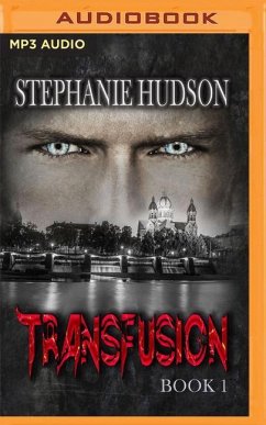 Transfusion - Hudson, Stephanie