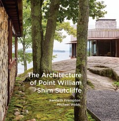 The Architecture of Point William - Frampton, Kenneth; Shim-Sutcliffe