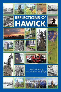 Reflections o' Hawick - Brydon, Alan G.; Landles, Ian W.