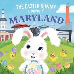 The Easter Bunny Is Coming to Maryland - James, Eric