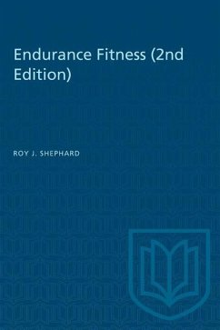 Endurance Fitness (2nd edition) - Shephard, Roy J