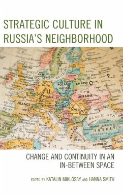 Cover Strategic Culture in Russia's Neighborhood