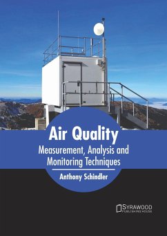 Air Quality: Measurement, Analysis and Monitoring Techniques