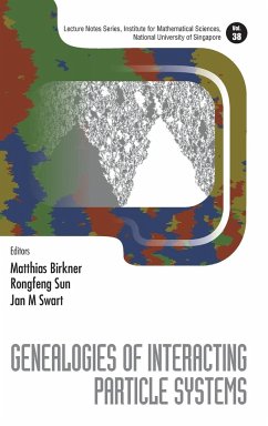 GENEALOGIES OF INTERACTING PARTICLE SYSTEMS - Matthias Birkner, Rongfeng Sun & Jan M S