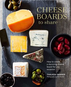 Cheese Boards to Share - Skinner, Thalassa