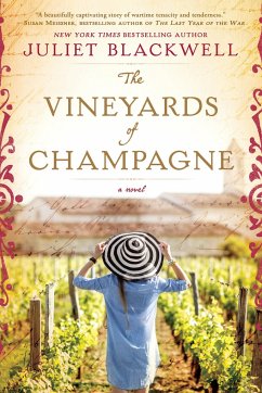 The Vineyards Of Champagne - Juliet, Blackwell