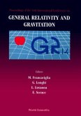 General Relativity and Gravitation: Proceedings of the 14th International Conference