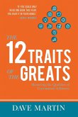 The 12 Traits of the Greats