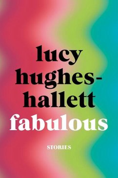 Fabulous - Hughes-Hallett, Lucy