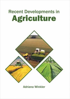 Recent Developments in Agriculture