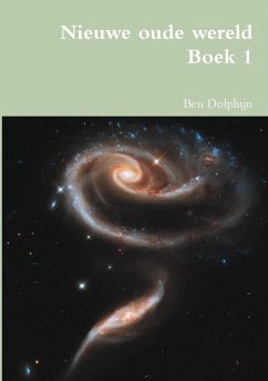 Nieuwe oude wereld Boek 1 - Dolphijn, Ben