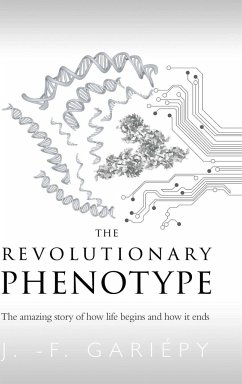 The Revolutionary Phenotype - Gariépy, J. -F.