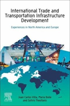 International Trade and Transportation Infrastructure Development - Villa, Juan Carlos;Boile, Maria;Theofanis, Sotirios