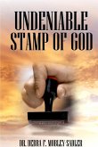 Undeniable Stamp of God