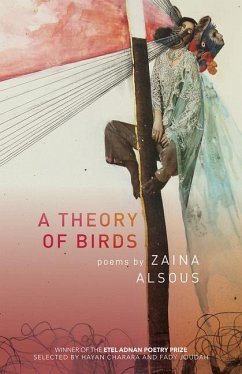 A Theory of Birds - Alsous, Zaina
