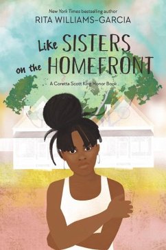 Like Sisters on the Homefront - Williams-Garcia, Rita