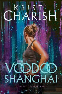 Voodoo Shanghai - Charish, Kristi