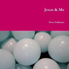 Jesus & Me - Guillaume, Petra