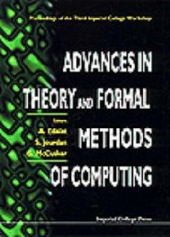 Advances in Theory and Formal Methods of Computing: Proceedings of the Third Imperial College Workshop