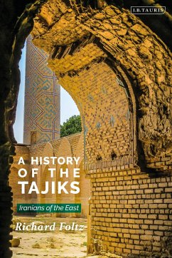 A History of the Tajiks - Foltz, Richard