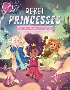 Rebel Princesses: Giant Foil Sticker Book with Puzzles and Activities - Igloobooks