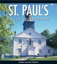 St. Paul's in the Grand Parade: 1749-1999 - Emsley, Sarah Baxter