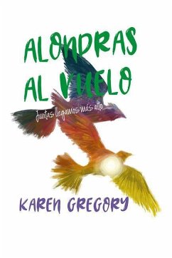 Alondras Al Vuelo - Gregory, Karen