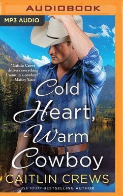 Cold Heart, Warm Cowboy - Crews, Caitlin