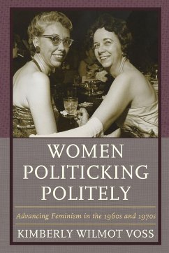 Women Politicking Politely - Voss, Kimberly Wilmot