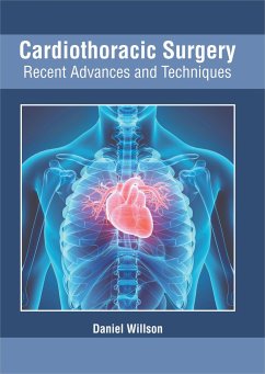 Cardiothoracic Surgery: Recent Advances and Techniques