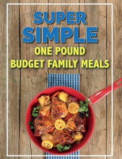 Super Simple One Pound Budget Family Meals - Cooknation
