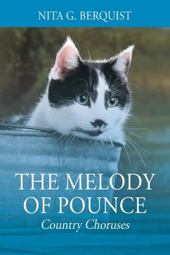 The Melody of Pounce - Berquist, Nita G.