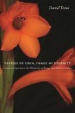 Vestige of Eden, Image of Eternity: Common Experience, the Hierarchy of Being, and Modern Science