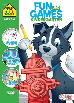 School Zone Fun and Games Kindergarten Activity Workbook - Zone, School
