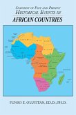 Snapshot of Past and Present Historical Events in African Countries Snapshot of Past and Present Historical Events in African Countries