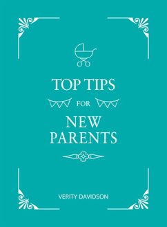 Top Tips for New Parents - Davidson, Verity