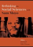 Rethinking the Social Sciences with Sam Moyo Rethinking the Social Sciences with Sam Moyo