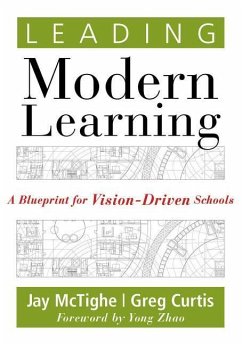 Leading Modern Learning - Mctighe, Jay; Zhao, Yong
