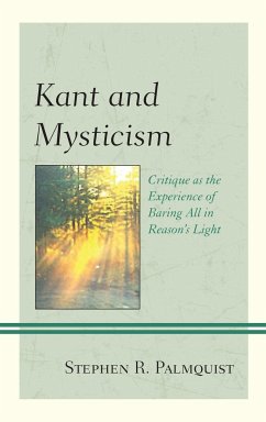 Kant and Mysticism - Palmquist, Stephen R.