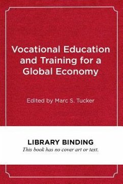 Vocational Education and Training for a Global Economy