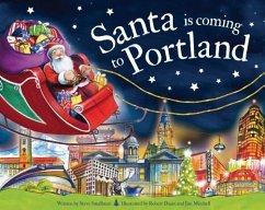 Santa Is Coming to Portland - Smallman, Steve