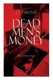 DEAD MEN'S MONEY (Murder Mystery Classic): British Crime Thriller