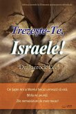 Treze¿te-Te, Israele!