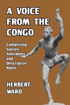 A Voice from the Congo - Ward, Herbert