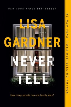 Never Tell - Gardner, Lisa
