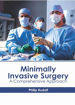 Minimally Invasive Surgery: A Comprehensive Approach