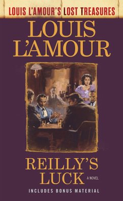 Reilly's Luck (Louis l'Amour's Lost Treasures) - L'Amour, Louis