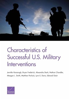 Characteristics of Successful U.S. Military Interventions - Kavanagh, Jennifer; Frederick, Bryan; Stark, Alexandra