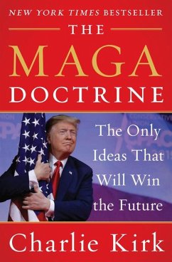 The MAGA Doctrine - Kirk, Charlie